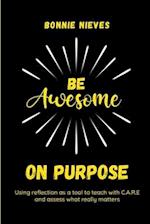 Be Awesome on Purpose 