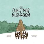 The Christmas Mushroom 