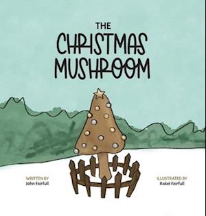 The Christmas Mushroom