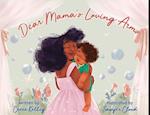 Dear Mama's Loving Arms