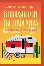 Bloodshed in the Badlands 