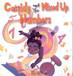 Cassidy and the Mixed Up Numbers