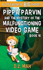 Pippa Parvin and the Mystery of the Malfunctioning Video Game