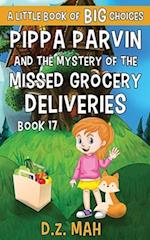 Pippa Parvin and the Mystery of the Missed Grocery Deliveries