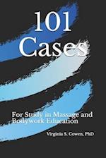 101 Cases for Study in Massage and Bodywork Education