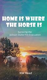 Home Is Where the Horse Is 