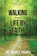 Walking Through Life By Faith Devotional Book 