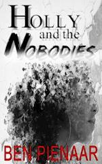 Holly and the Nobodies 