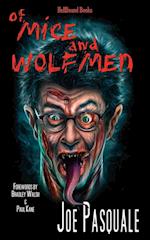 Of Mice and Wolfmen 