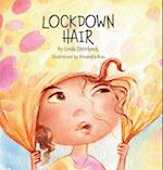Lockdown Hair 