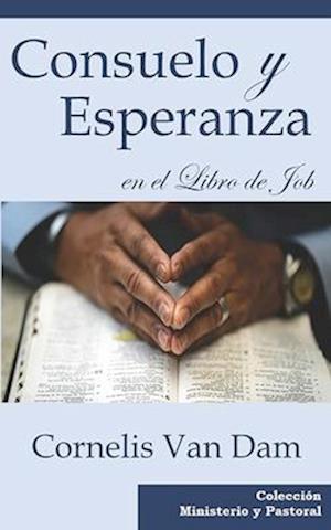 Consuelo y Esperanza en el Libro de Job