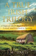 A True Irish Trilogy