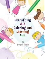 Everything A-Z Coloring and Learning Fun 