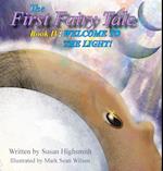 The First Fairy Tale