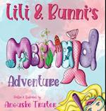 Lili & Bunni's Mermaid Adventure 