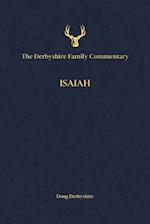 The Derbyshire Family Commentary Isaiah 