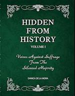 Hidden From History, Volume 1