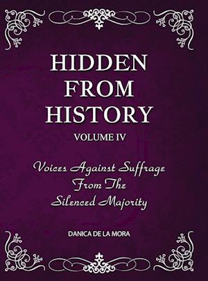 Hidden From History, Volume 4