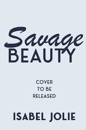 Savage Beauty