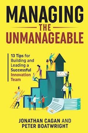 Managing the Unmanageable