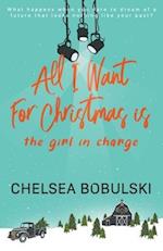 All I Want For Christmas is the Girl in Charge: A YA Holiday Romance 