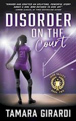 Disorder on the Court: A YA Contemporary Sports Novel 