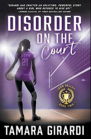 Disorder on the Court: A YA Contemporary Sports Novel