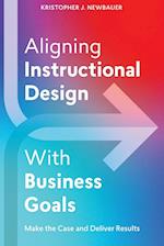 Aligning Instructional Design With Business Results