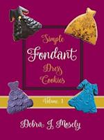 Simple Fondant Dress Cookies, Volume 1 