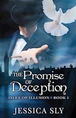 The Promise of Deception 