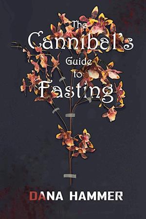 The Cannibal's Guide to Fasting