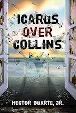 Icarus over Collins 