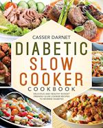 Diabetic Slow Cooker Cookbook 