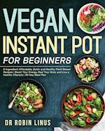 Vegan Instant Pot for Beginners 