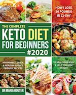 The Complete Keto Diet for Beginners #2020 