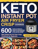 Keto Instant Pot Air Fryer Crisp Cookbook