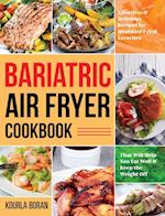 Bariatric Air Fryer Cookbook 