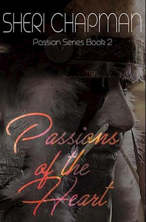 Passions of the Heart