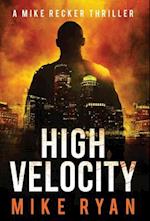 High Velocity 