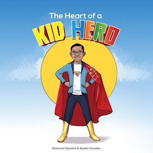 The Heart of a Kid Hero