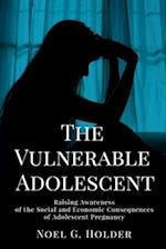 The Vulnerable Adolescent