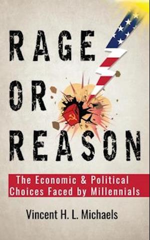 Rage or Reason