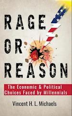 Rage or Reason