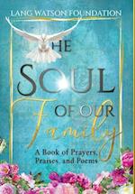 The Soul of Our Family