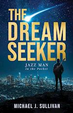 The Dream Seeker