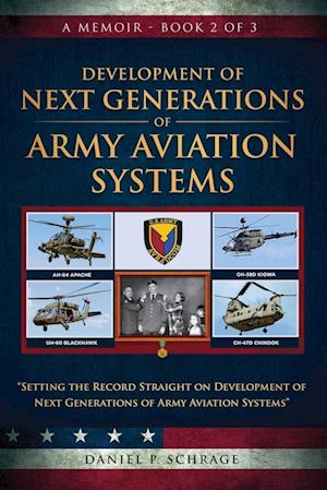 Development of Next Generations of Army Aviation Systems