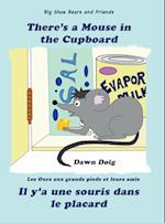 There's a Mouse in the Cupboard