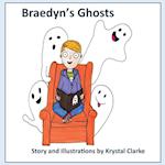Braedyn's Ghosts 
