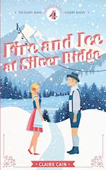 Fire and Ice at Silver Ridge