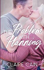 The Problem with Planning